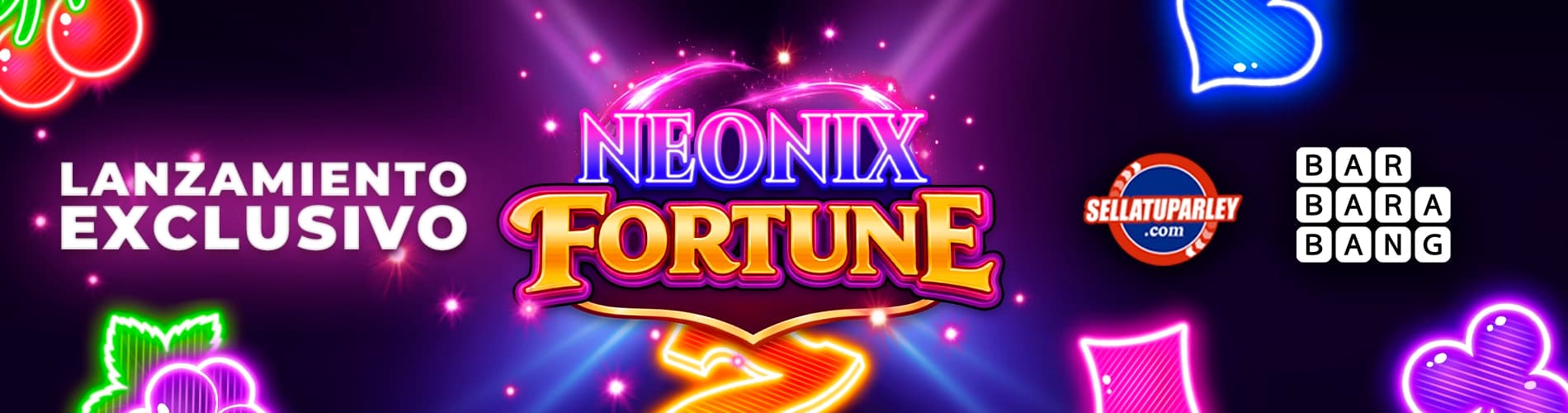 Barbarabang Neonix Fortune