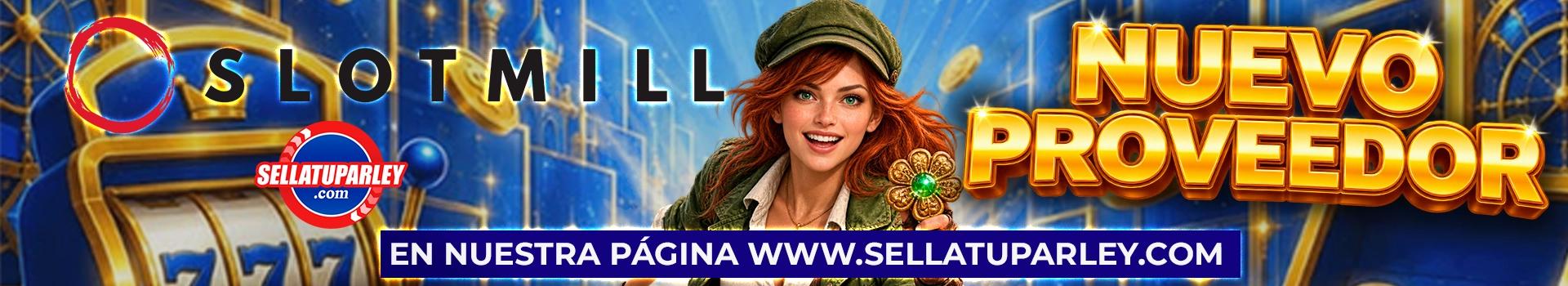 Slotmill nuevo proveedor slot